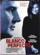 BLANCO PERFECTO DVD