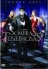 SOMBRAS TENEBROSAS DVD 2MA
