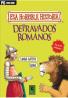 DEPRABADOS ROMANOS ESA HORR PC