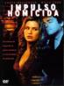 IMPULSO HOMICIDA DVD 2MA