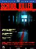 SCHOOL KILLER DVD 2MA