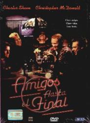 AMIGOS HASTA EL FINAL DVD