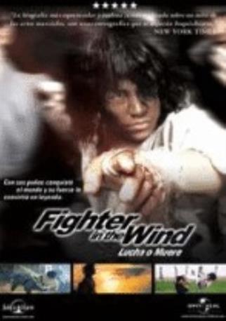 FIGHTER IN THE WIND LUCHA O MUERE DVD 2MA