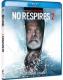 NO RESPIRES 2 BR 2MA